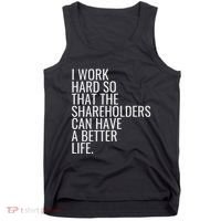 Shareholder Value Myth Funny Socialist Shareholder Activism Tank Top thumb 0