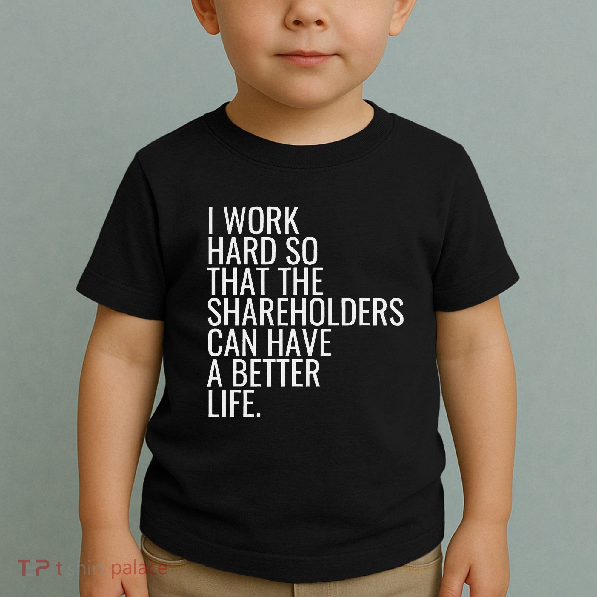 Shareholder Value Myth Funny Socialist Shareholder Activism Toddler T-Shirt