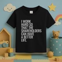 Shareholder Value Myth Funny Socialist Shareholder Activism Toddler T-Shirt thumb 3