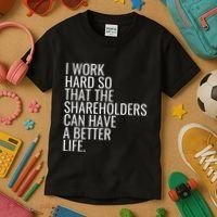 Shareholder Value Myth Funny Socialist Shareholder Activism Kids T-Shirt thumb 3