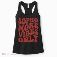 Sophomore Vibes Only First Day Of School 1st Day 10th Grade Women's Tank Top thumb 0