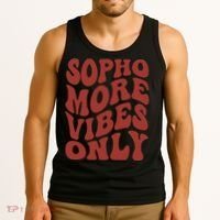 Sophomore Vibes Only First Day Of School 1st Day 10th Grade Tank Top thumb 3