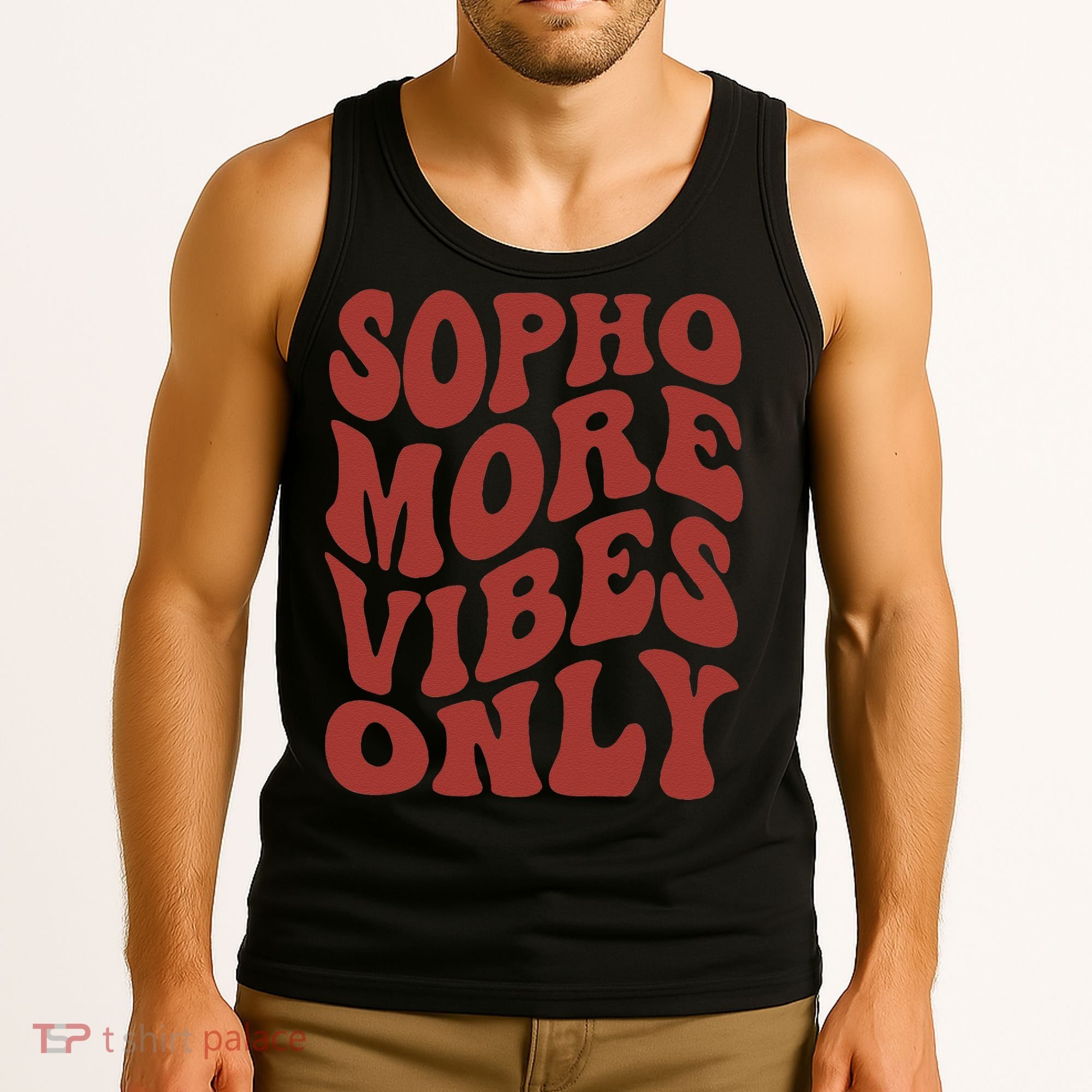 Sophomore Vibes Only First Day Of School 1st Day 10th Grade Tank Top