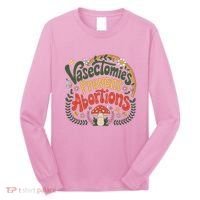 Sunset Vasectomies Prevent Abortions Vasectomy Long Sleeve Shirt thumb 0