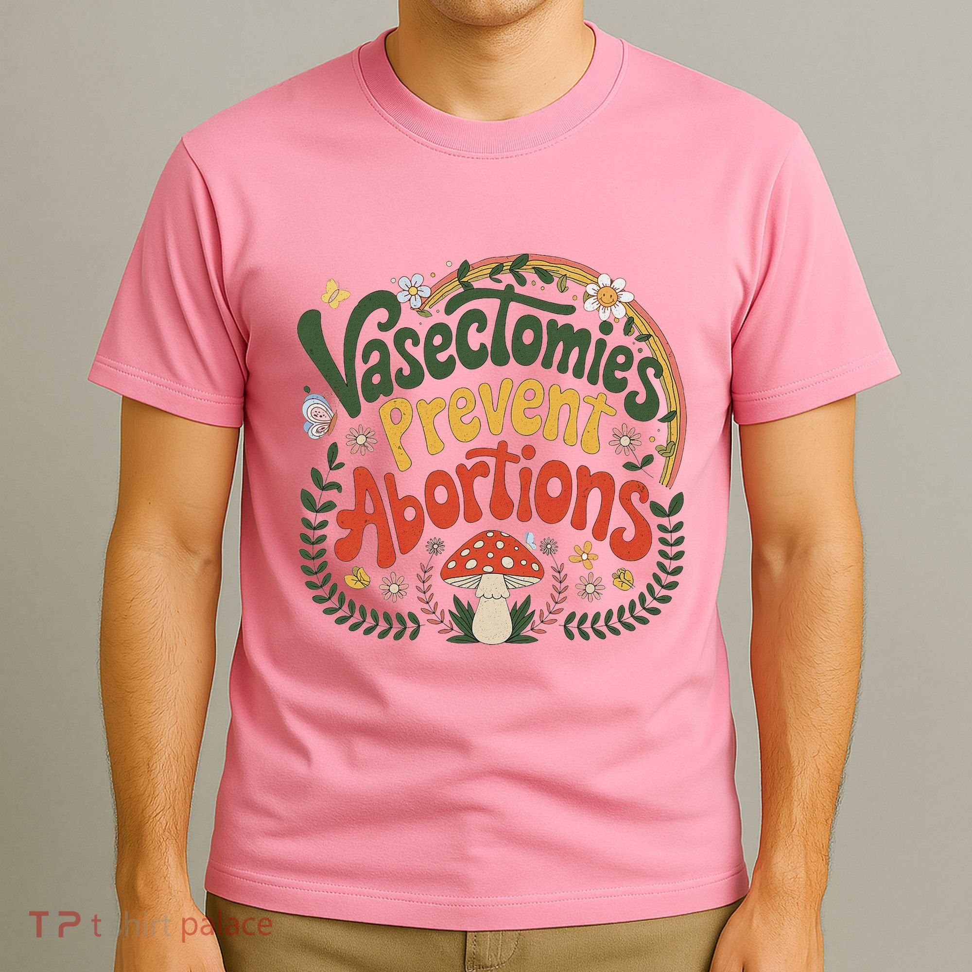 Sunset Vasectomies Prevent Abortions Vasectomy T-Shirt