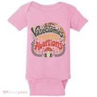 Sunset Vasectomies Prevent Abortions Vasectomy Baby Bodysuit thumb 0