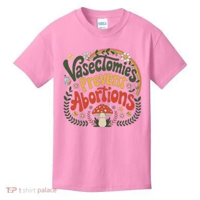 Sunset Vasectomies Prevent Abortions Vasectomy Kids T-Shirt
