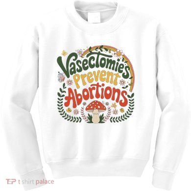 Sunset Vasectomies Prevent Abortions Vasectomy Kids Sweatshirt
