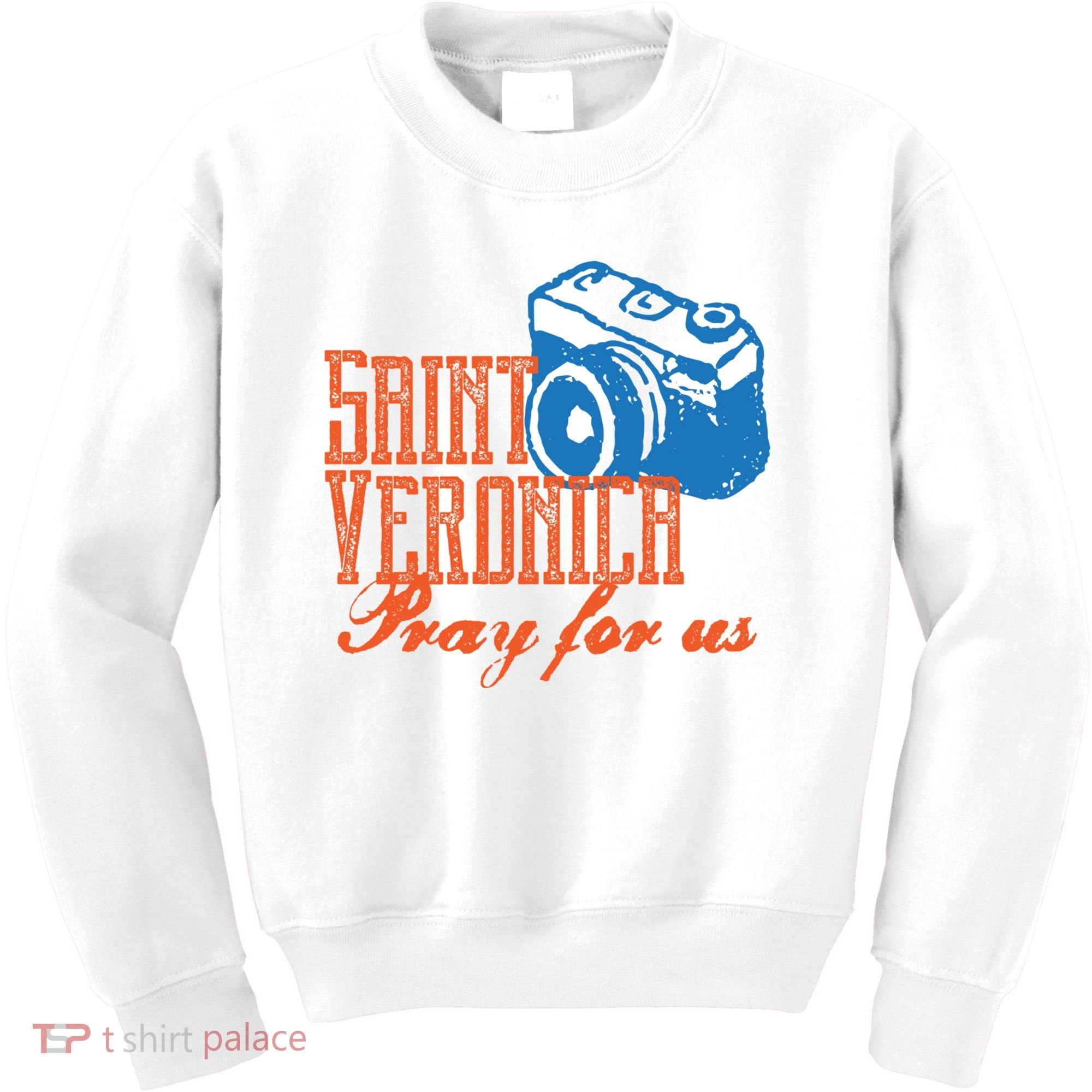 St Veronica Patron Saint Photography Photographers Catholic Cool Gift Kids Sweatshirt