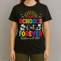 Summer Vacation Retro SchoolS Out Forever Retirement 2024 T-Shirt thumb 4