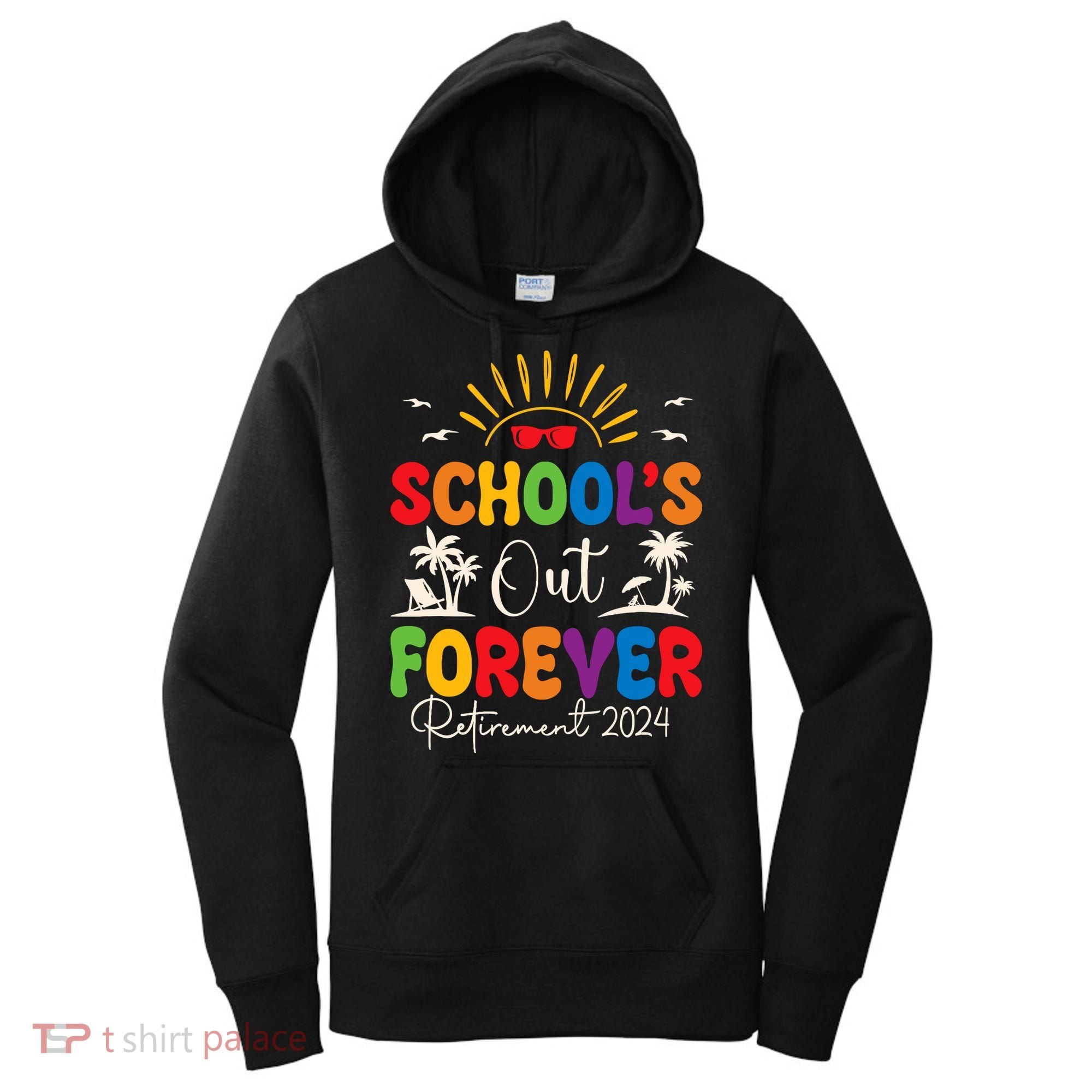 Summer Vacation Retro SchoolS Out Forever Retirement 2024 Women's Hoodie