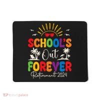 Summer Vacation Retro SchoolS Out Forever Retirement 2024 Mousepad thumb 0