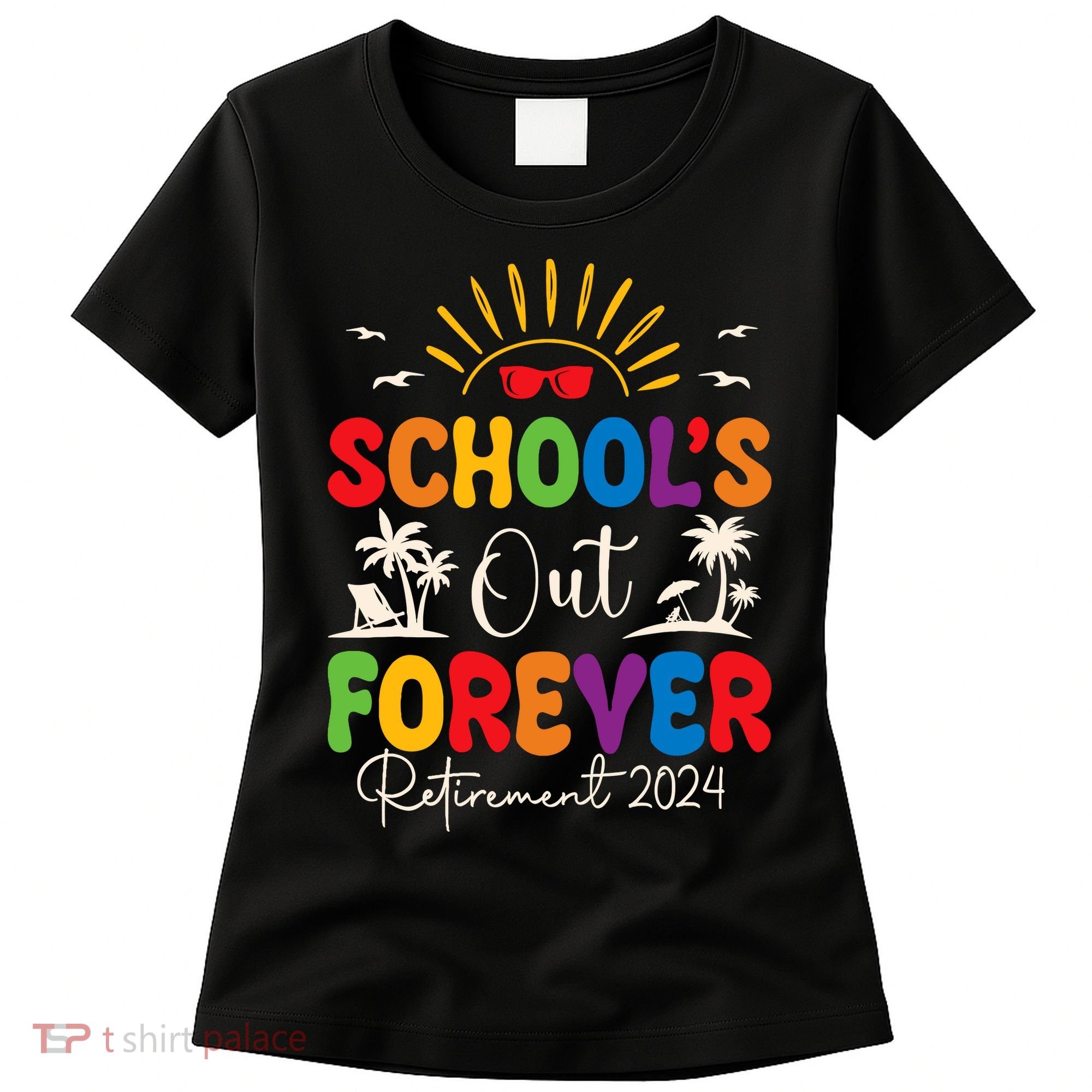 Summer Vacation Retro SchoolS Out Forever Retirement 2024 Women's T-Shirt
