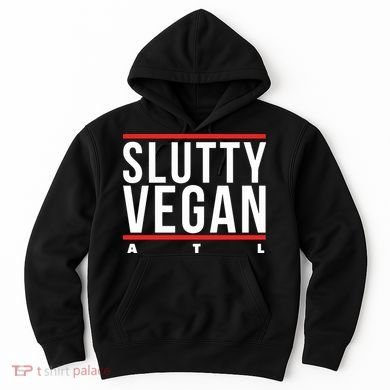 Slutty Vegan Run Slutty Hoodie