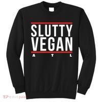 Slutty Vegan Run Slutty Sweatshirt thumb 0