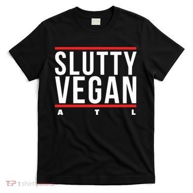 Slutty Vegan Run Slutty T-Shirt
