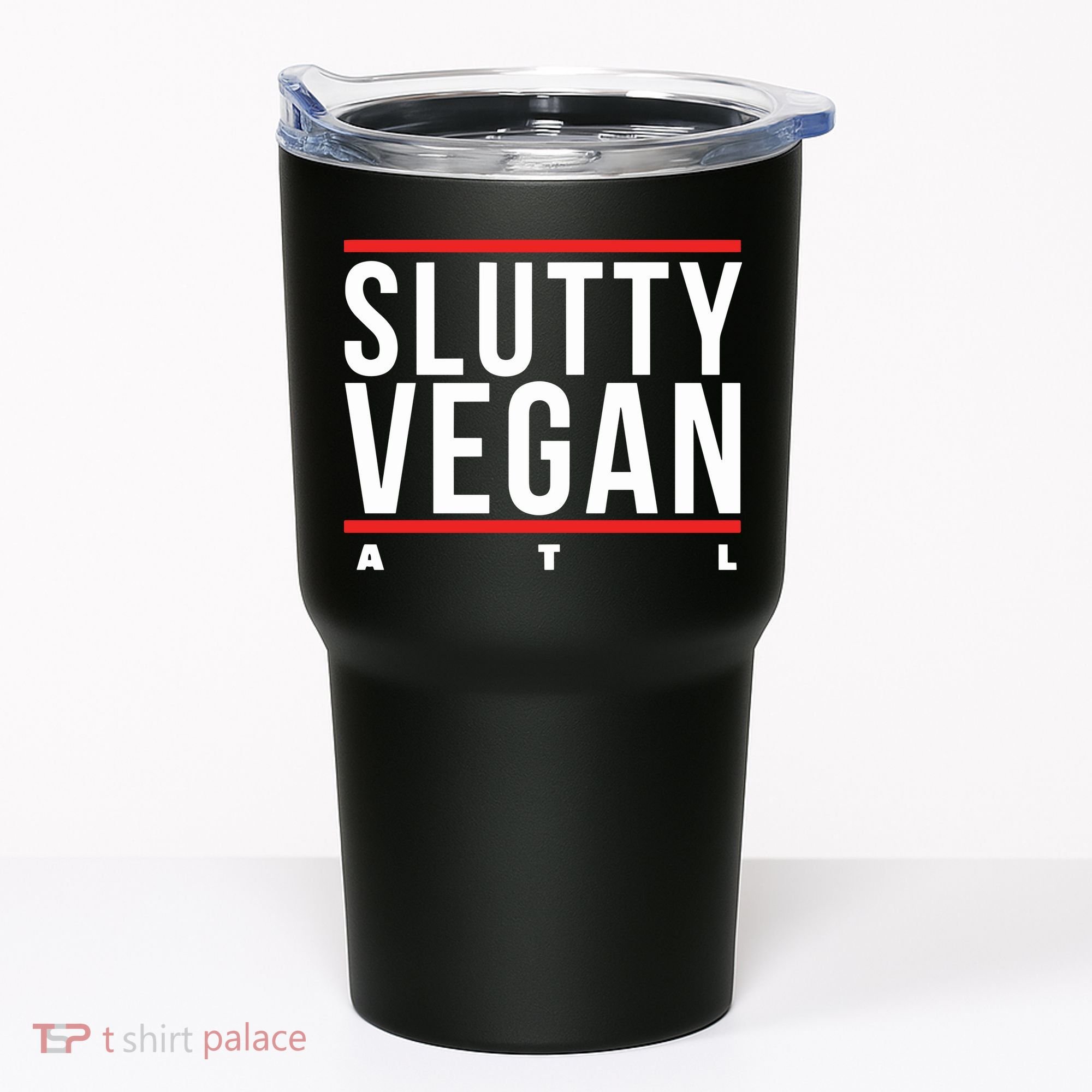 Slutty Vegan Run Slutty Tumbler
