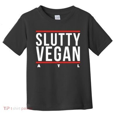 Slutty Vegan Run Slutty Toddler T-Shirt