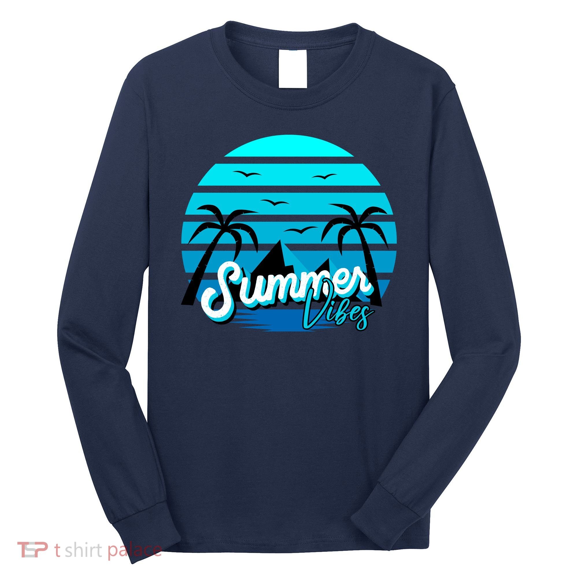 Summer Vibes Tropical Beach Vacation Long Sleeve Shirt