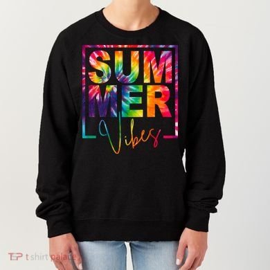 Summer Vibes Tie Dye Colorful Fun Women's Sweatshirt