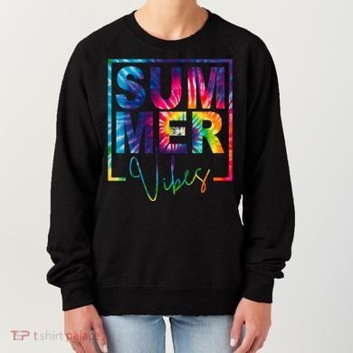 Summer Vibes Tie Dye Vacation Gift Women's Sweatshirt