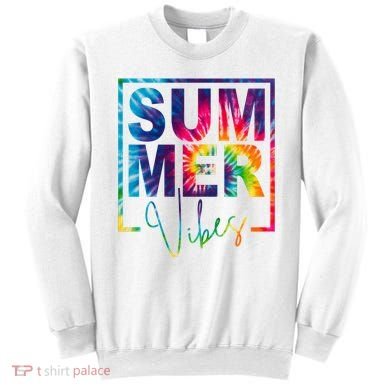 Summer Vibes Tie Dye Vacation Gift Sweatshirt