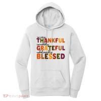 So Very Thankful Incredibly Grateful Unbelievably Blessed Women's Hoodie thumb 0