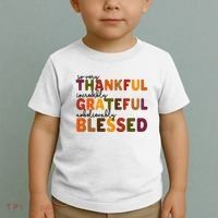 So Very Thankful Incredibly Grateful Unbelievably Blessed Toddler T-Shirt thumb 2