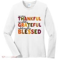 So Very Thankful Incredibly Grateful Unbelievably Blessed Women's Long Sleeve Shirt thumb 0