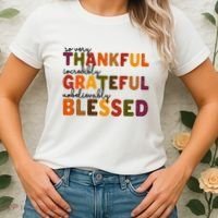 So Very Thankful Incredibly Grateful Unbelievably Blessed Women's T-Shirt thumb 2