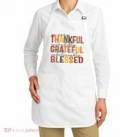 So Very Thankful Incredibly Grateful Unbelievably Blessed Thanksgiving Quote Apron thumb 2