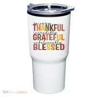 So Very Thankful Incredibly Grateful Unbelievably Blessed Thanksgiving Quote Tumbler thumb 0