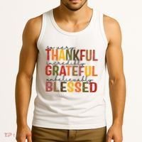 So Very Thankful Incredibly Grateful Unbelievably Blessed Thanksgiving Quote Tank Top thumb 3