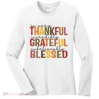 So Very Thankful Incredibly Grateful Unbelievably Blessed Thanksgiving Quote Women's Long Sleeve Shirt thumb 0