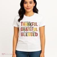 So Very Thankful Incredibly Grateful Unbelievably Blessed Thanksgiving Quote Women's T-Shirt thumb 4