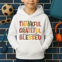 So Very Thankful Incredibly Grateful Unbelievably Blessed Thanksgiving Quote Kids Hoodie thumb 2