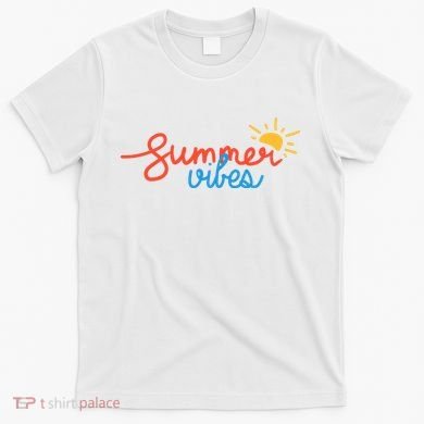 Summer Vibes Vacation Fun T-Shirt