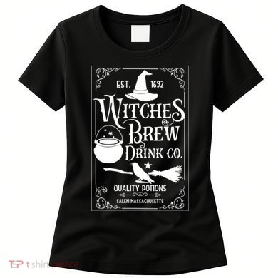 Salem Witch 1692 Witches Brew Drink Funny Witchy Halloween Women's T-Shirt