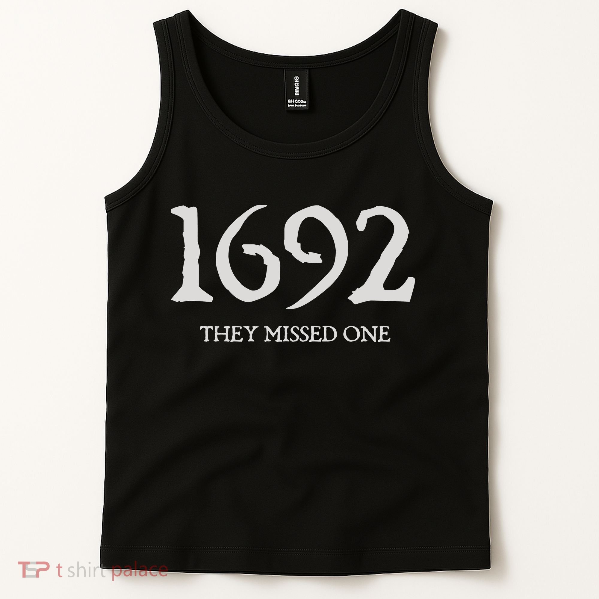 Salem Witch 1692 They Missed One Halloween Massachusetts Witch Trials Season Tank Top