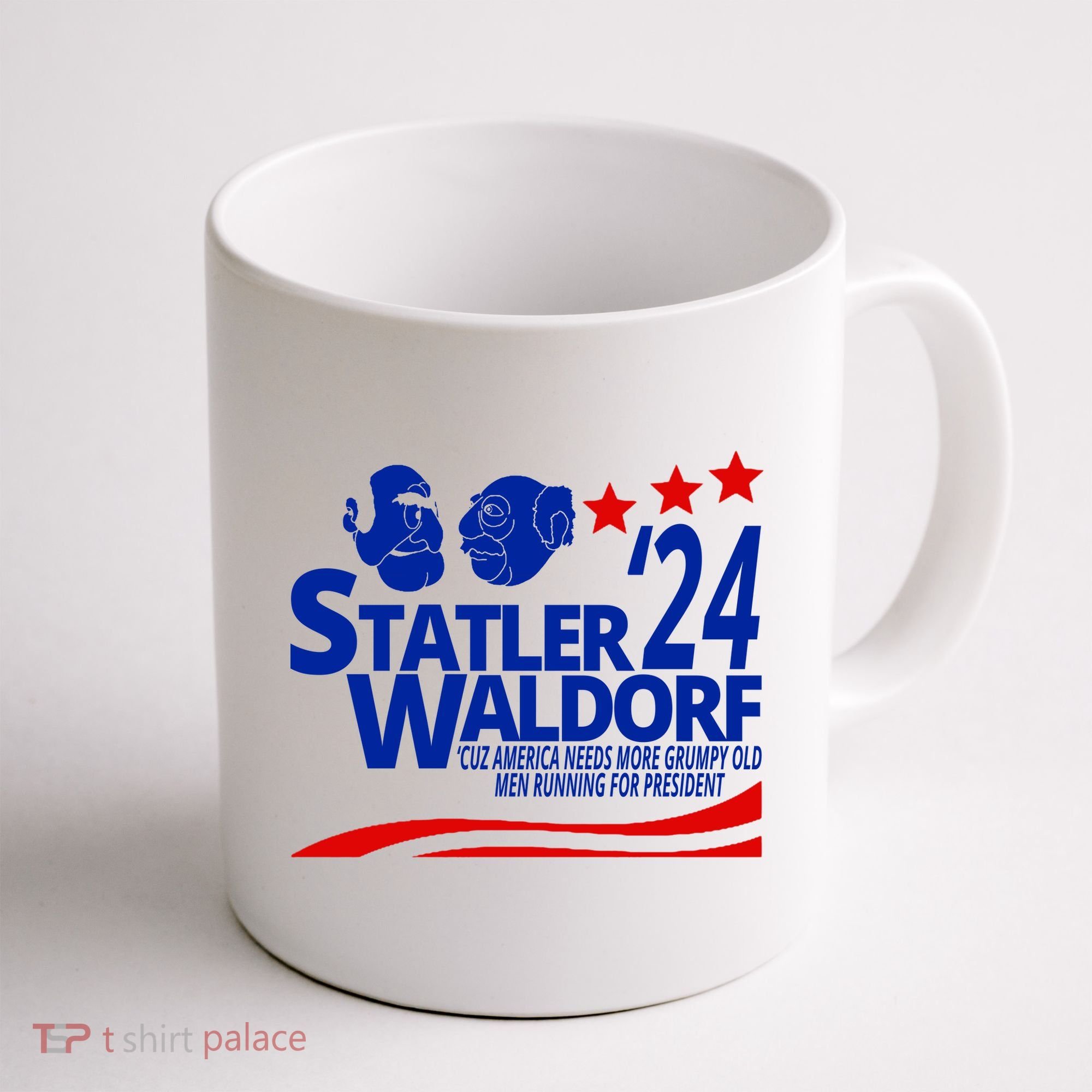 Statler Waldorf 2024 Funny President Coffee Mug