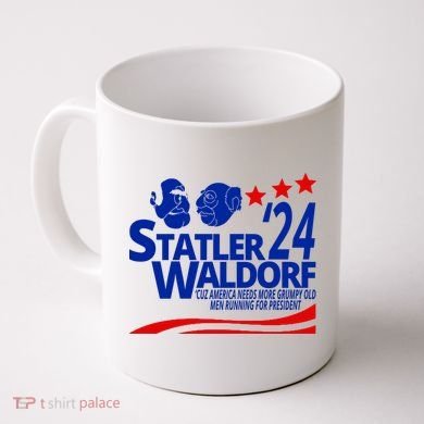 Statler Waldorf 2024 Funny President Coffee Mug