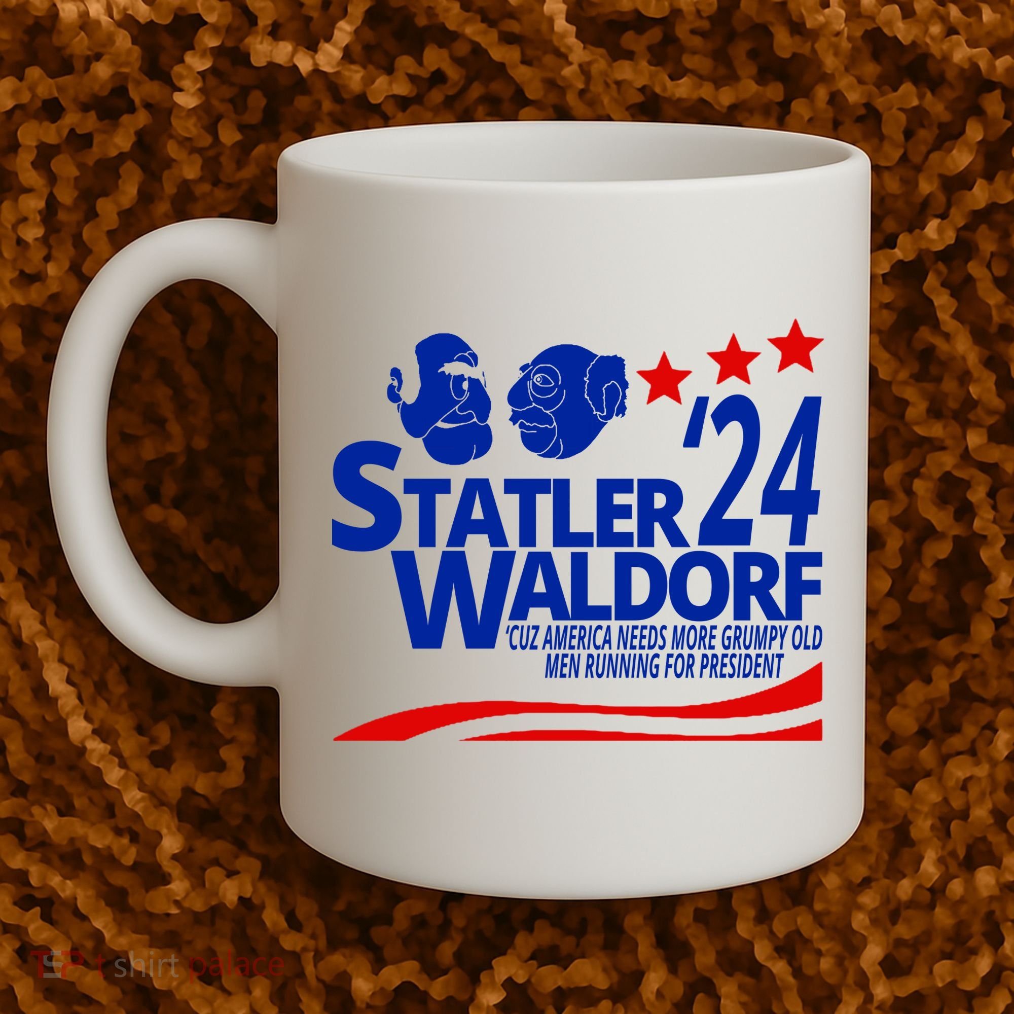 Statler Waldorf 2024 Funny President Coffee Mug