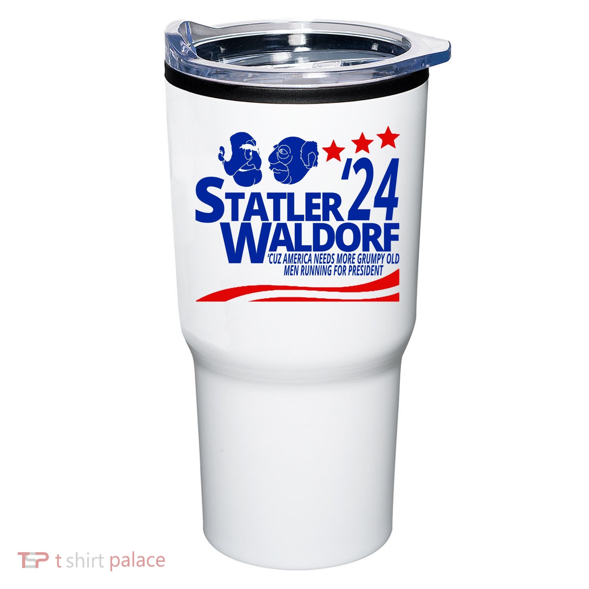Statler Waldorf 2024 Funny President Tumbler