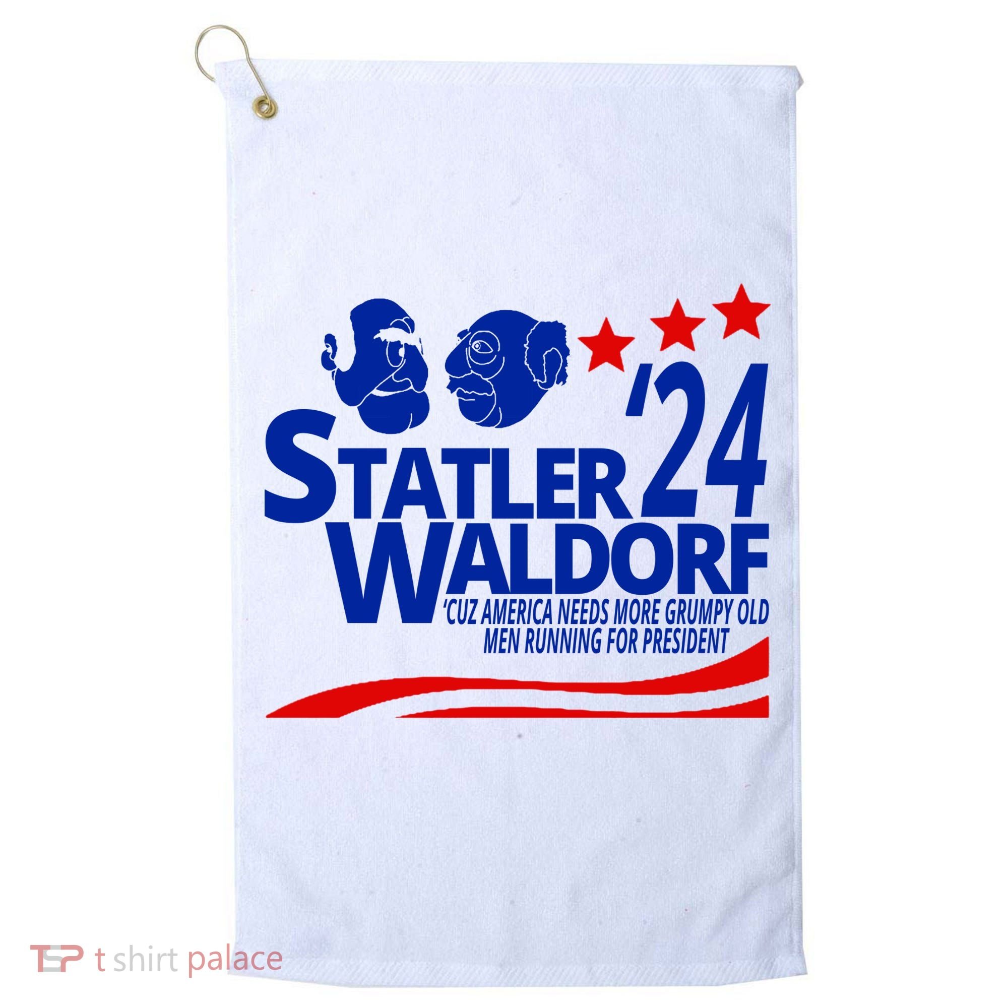 Statler Waldorf 2024 Funny President Golf Towel