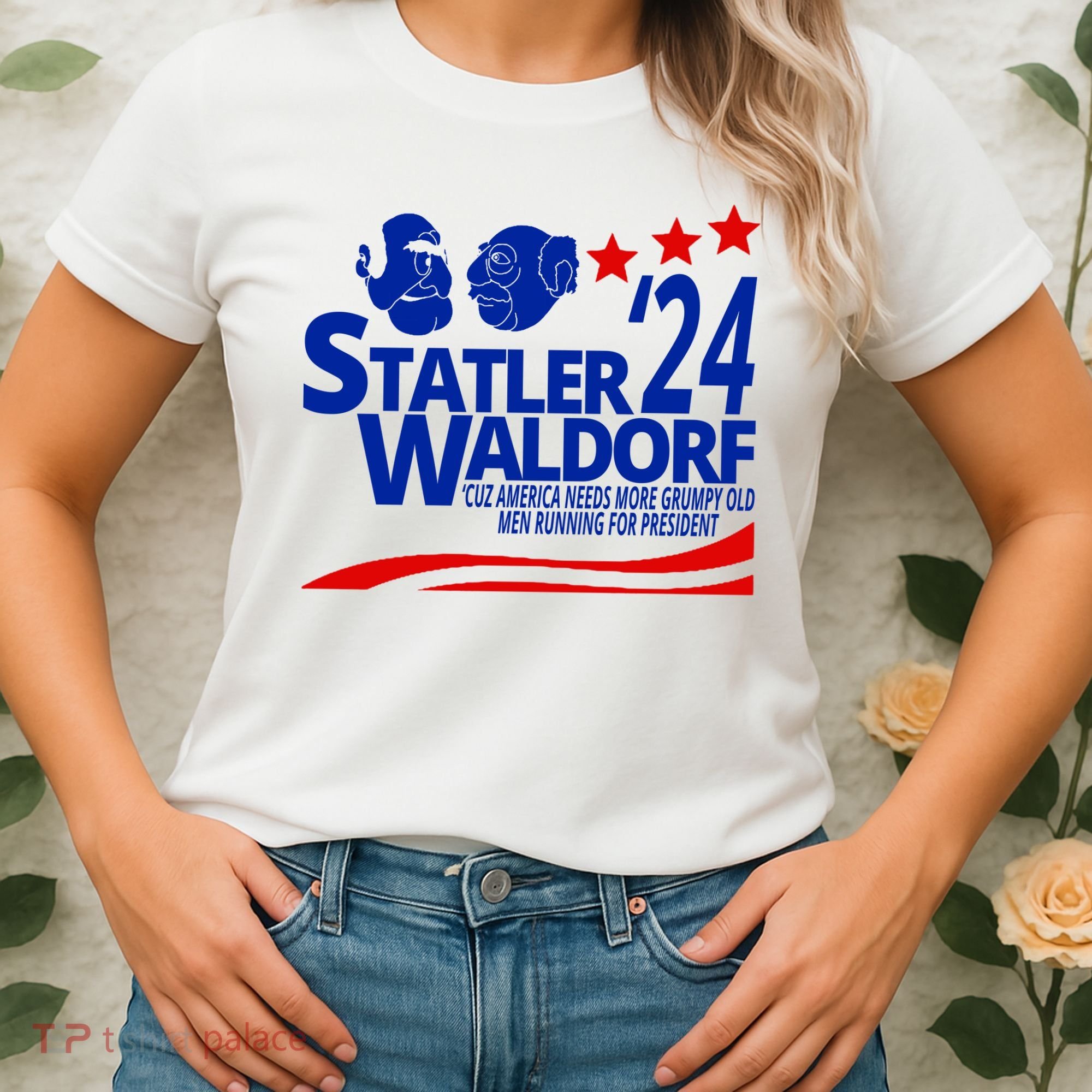 Statler Waldorf 2024 Funny President Women's T-Shirt