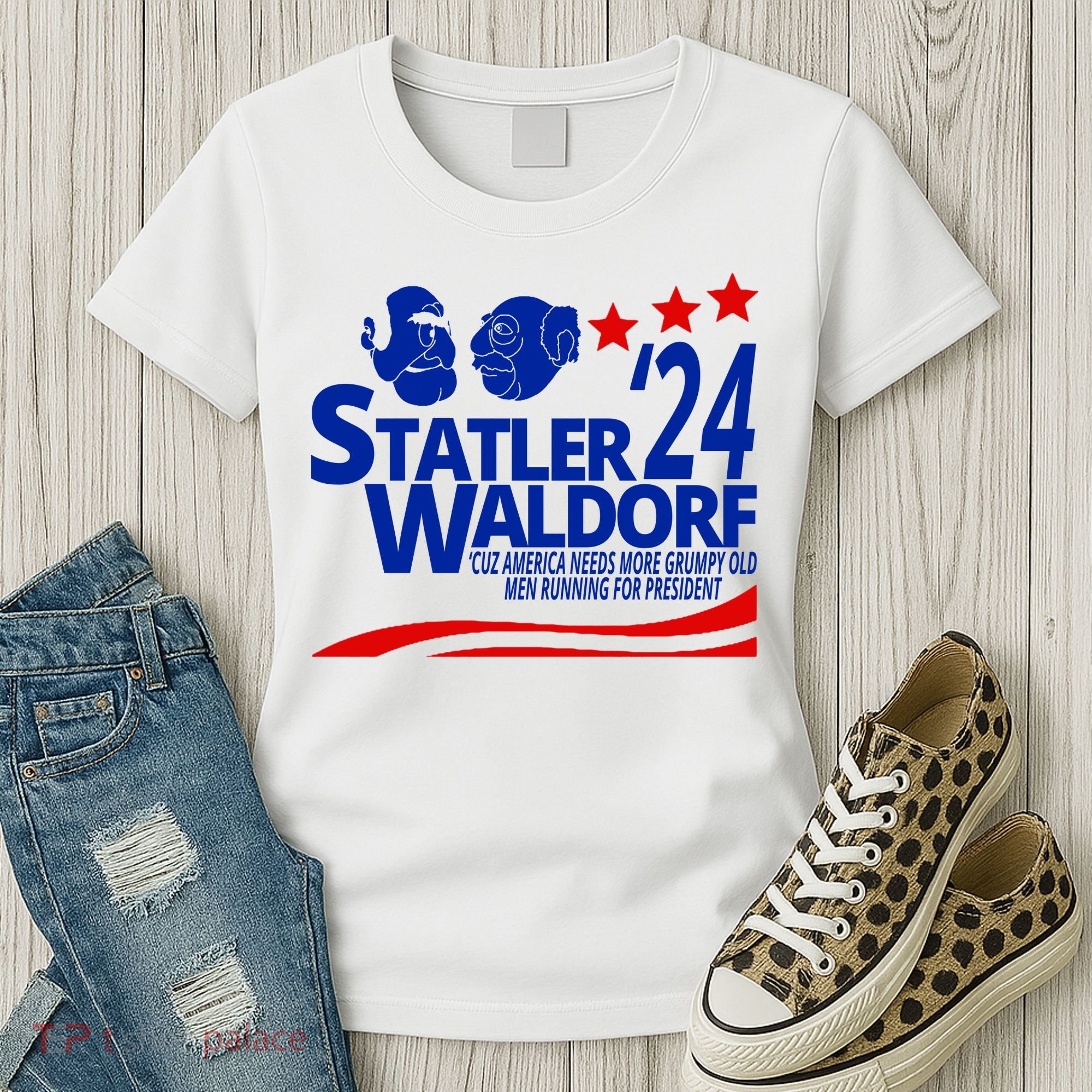 Statler Waldorf 2024 Funny President Women's T-Shirt