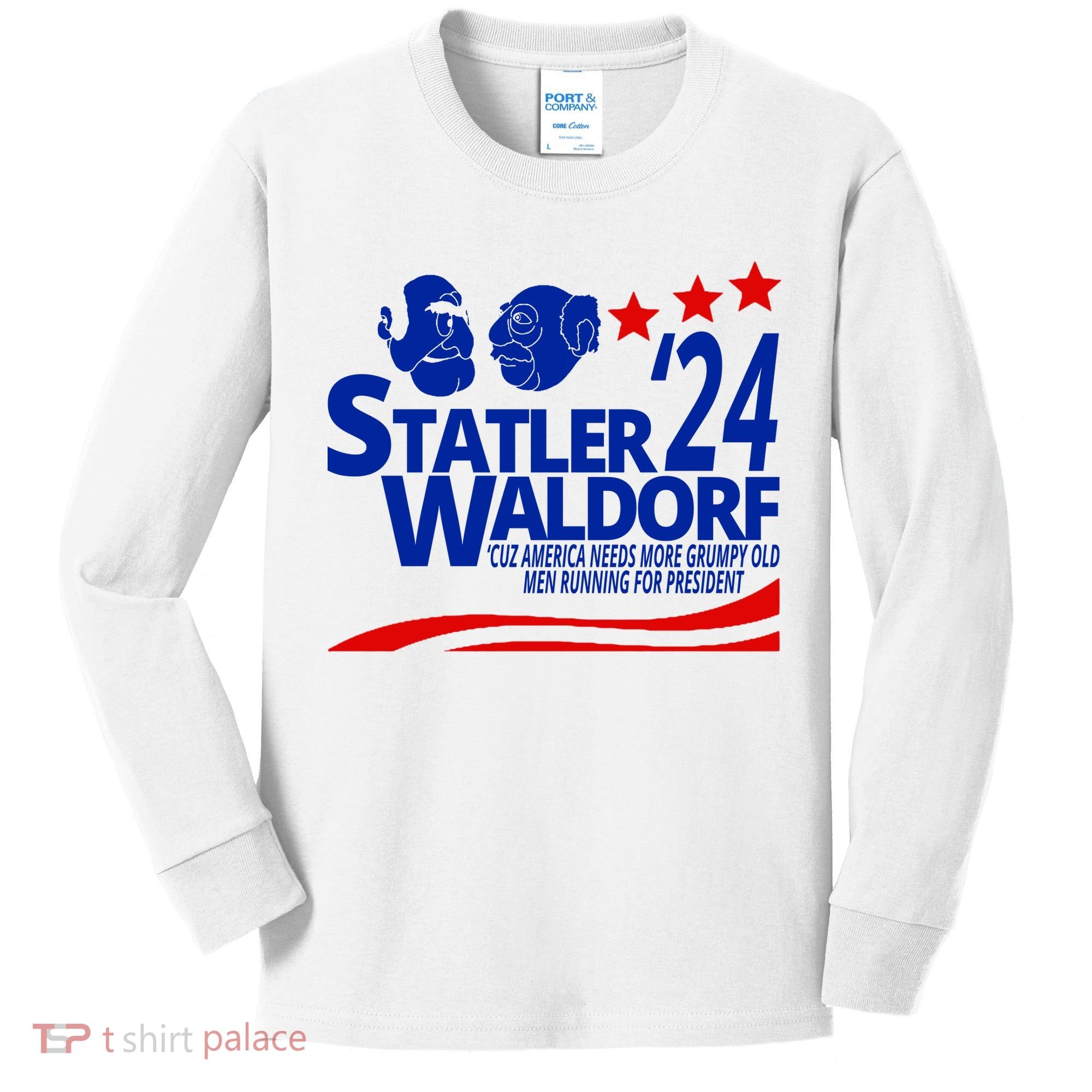 Statler Waldorf 2024 Funny President Kids Long Sleeve Shirt