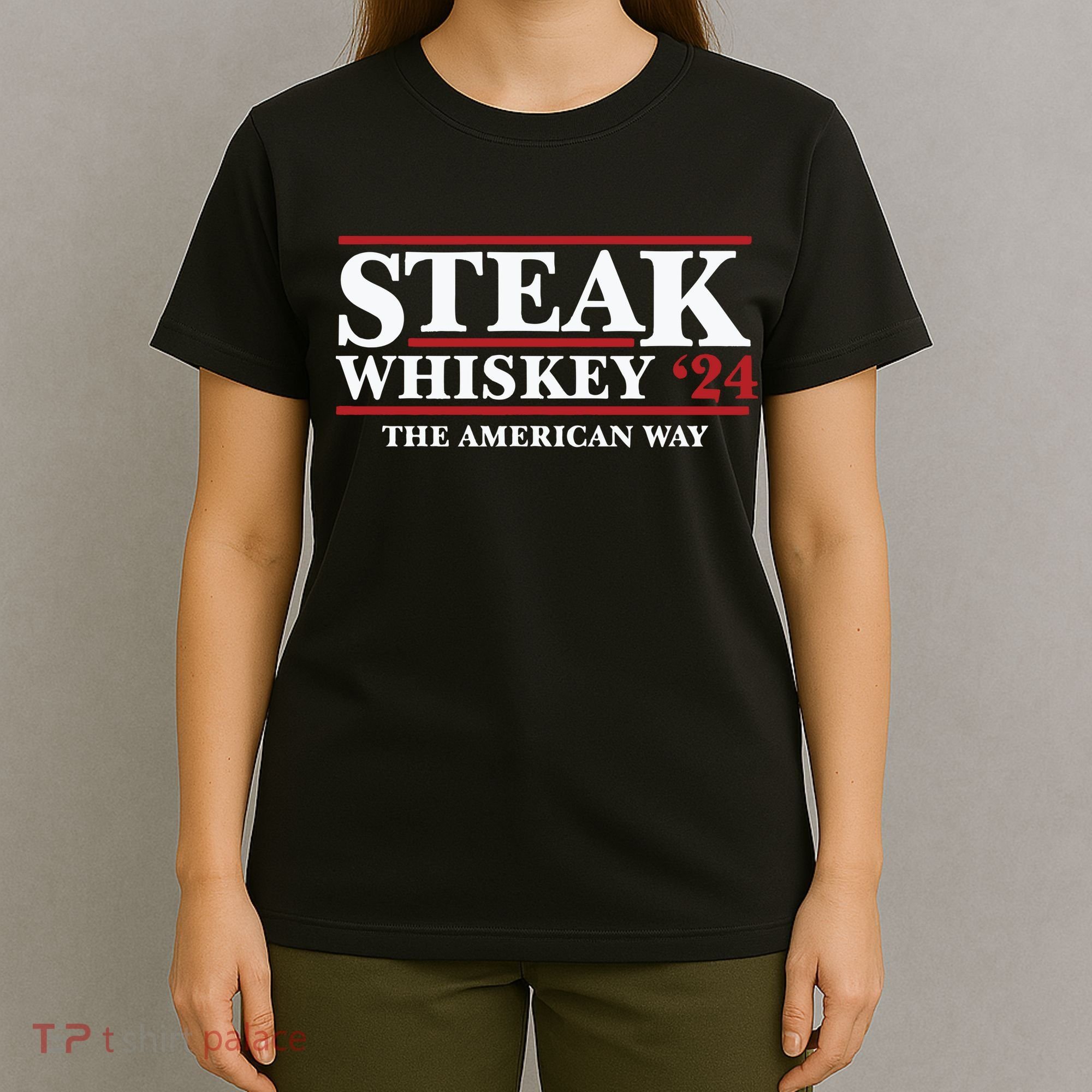 Steak Whiskey 24 The American Way T-Shirt