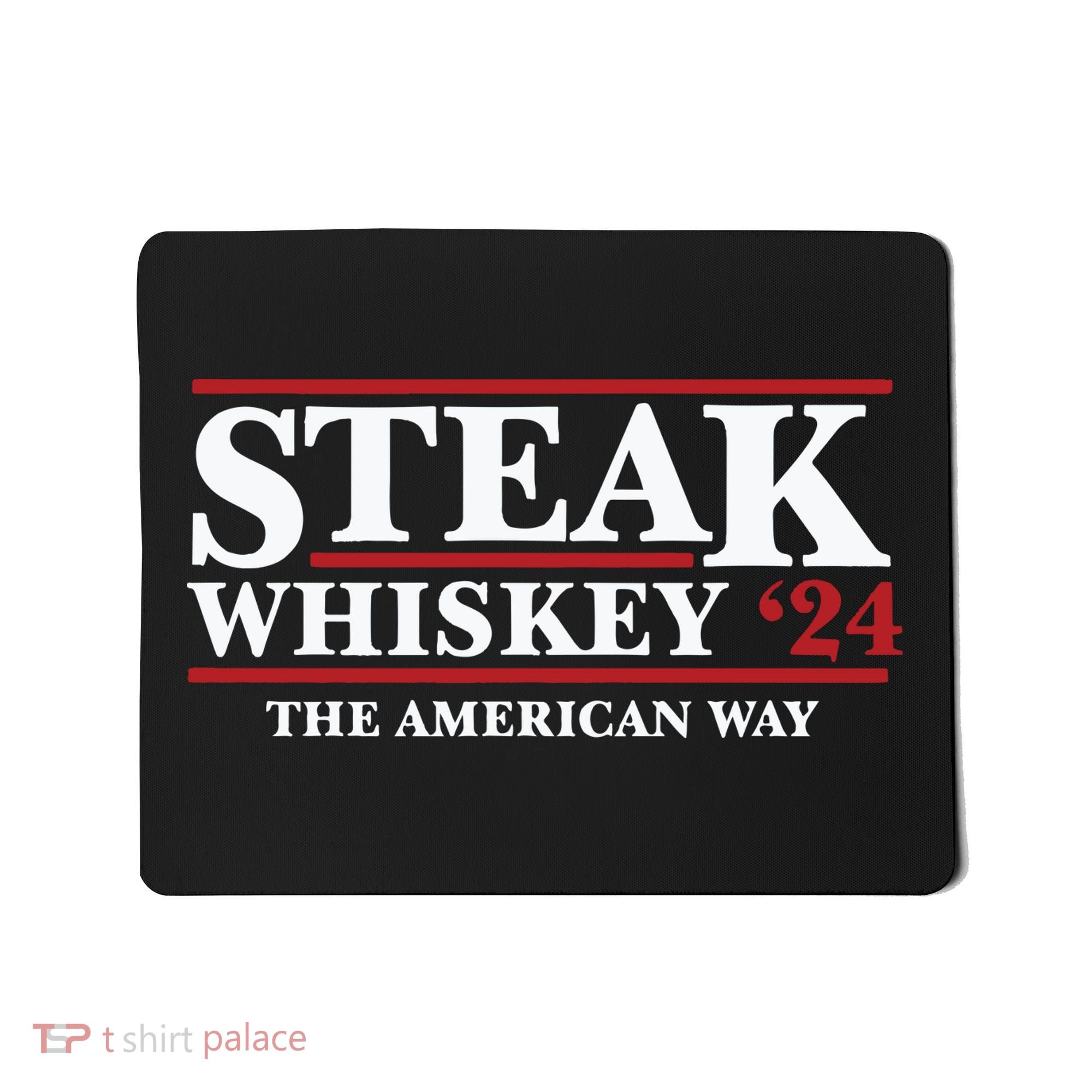 Steak Whiskey 24 The American Way Mousepad