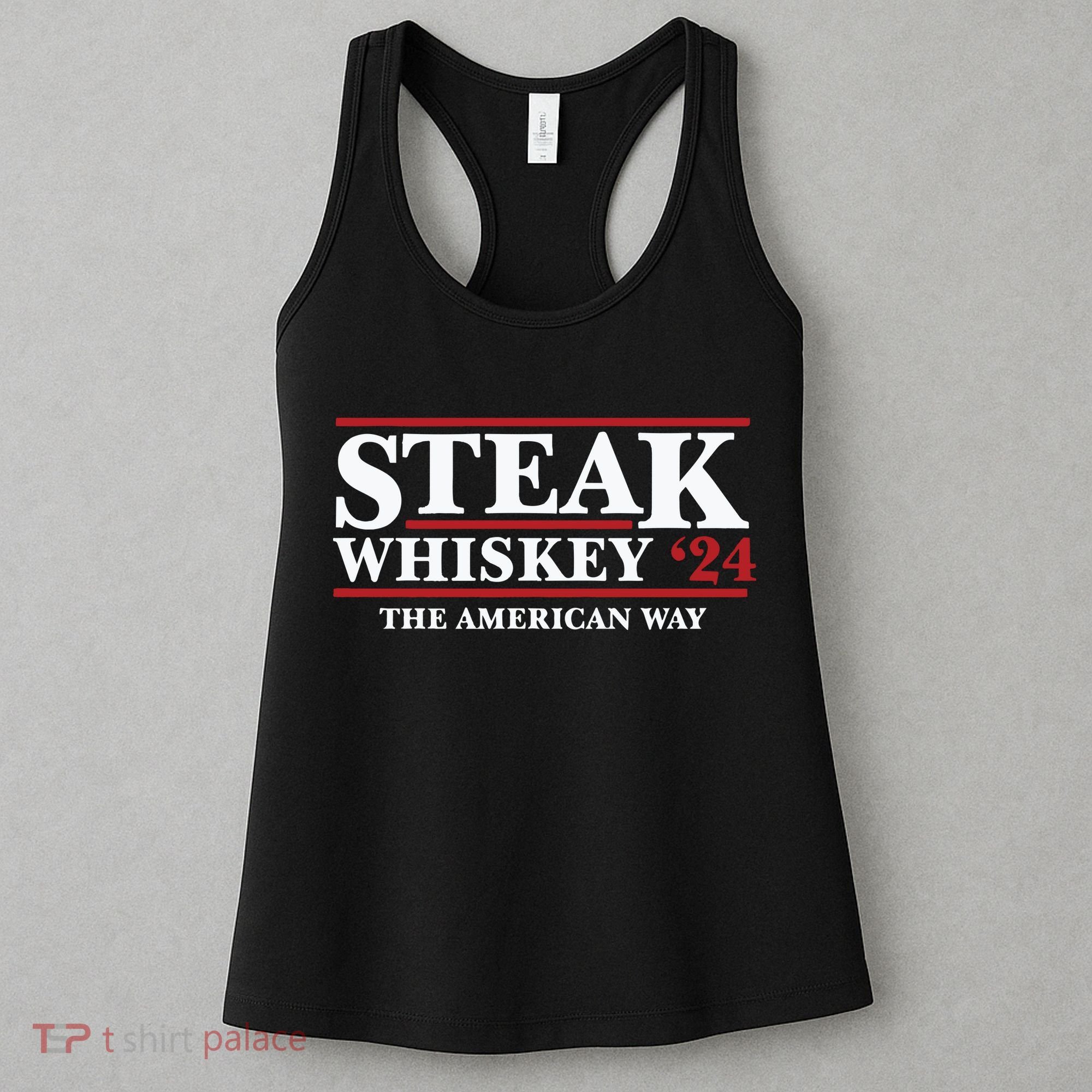 Steak Whiskey 24 The American Way Women's Tank Top